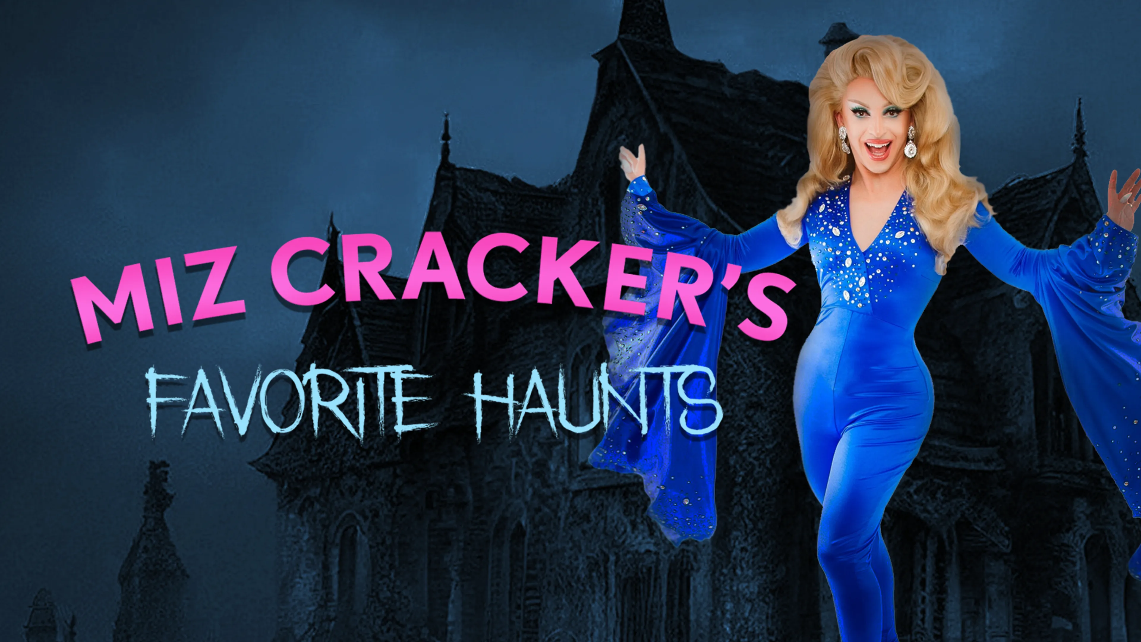 Miz Cracker’s Favorite Haunts poster